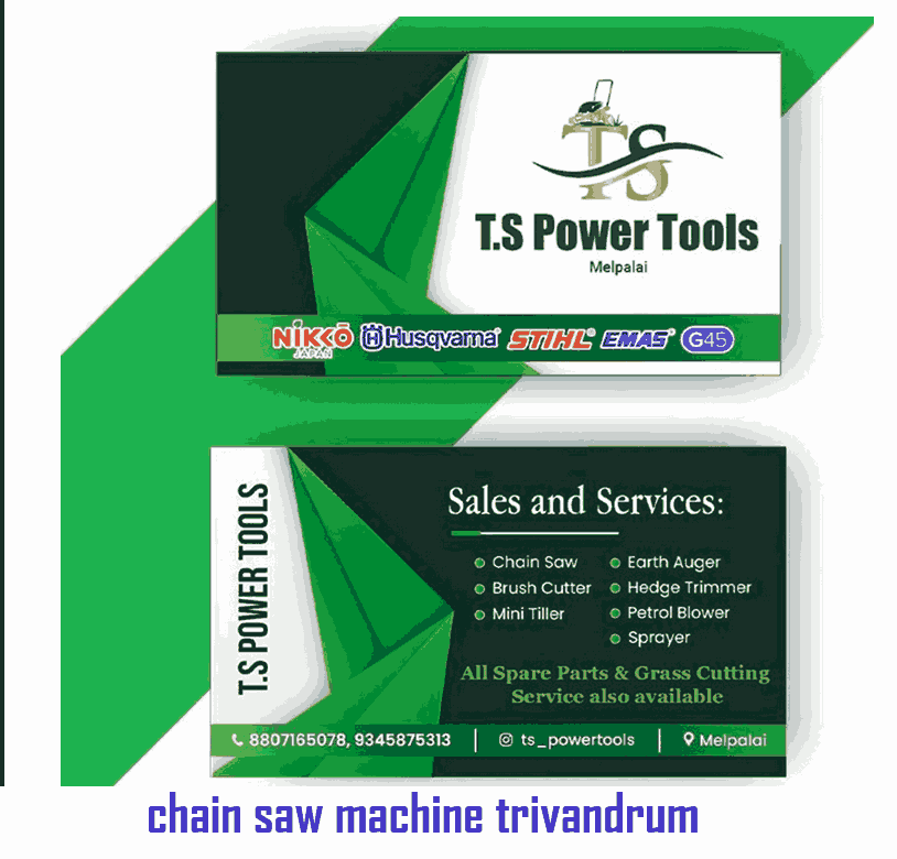 T.S chain saw machine in trivandrum